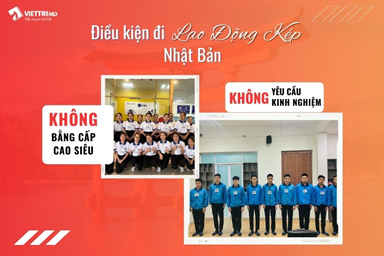 Điều kiện đăng ký đi chương trình lao động kép Nhật Bản